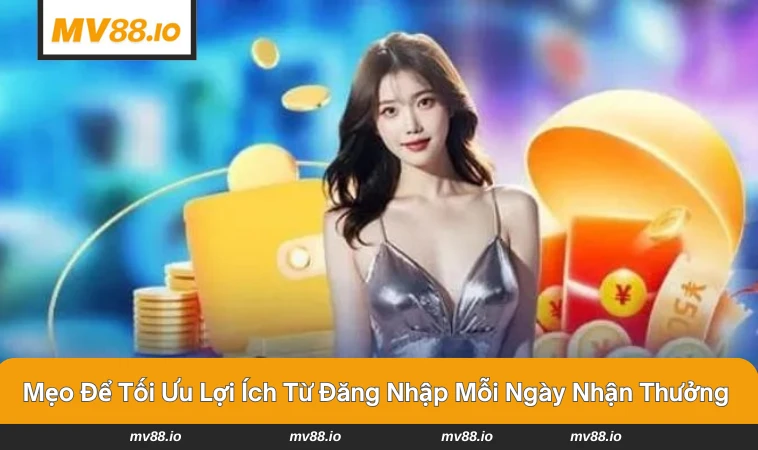 Người chơi kiên trì đăng nhập hằng ngày để tích lũy thưởng.