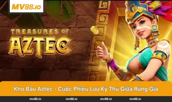 Kho báu Aztec