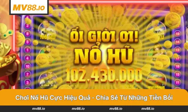 Giao diện rực rỡ sắc màu của trò chơi nổ hũ hot nhất 