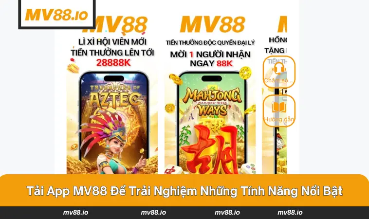 Chi tiết các tính năng nổi bật khi tải app MV88 thành công